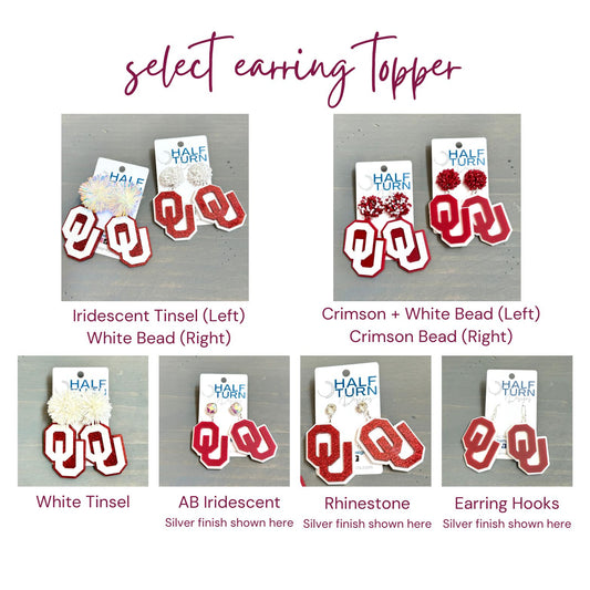 Earring topper selection for Officially licensed University of Oklahoma game day earring collection by Half Turn Designs. These earrings are available in combinations of crimson and white acrylic, including glitter. Available in a eight different fun toppers for OU game days and as a gift for your favorite Oklahoma Sooner.