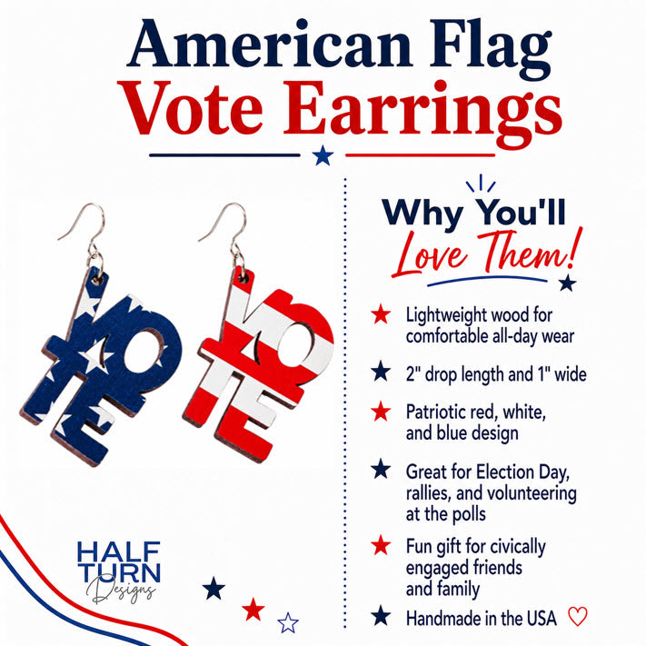 Informational Graphic with product details for Half Turn designs American Flag Vote earrings