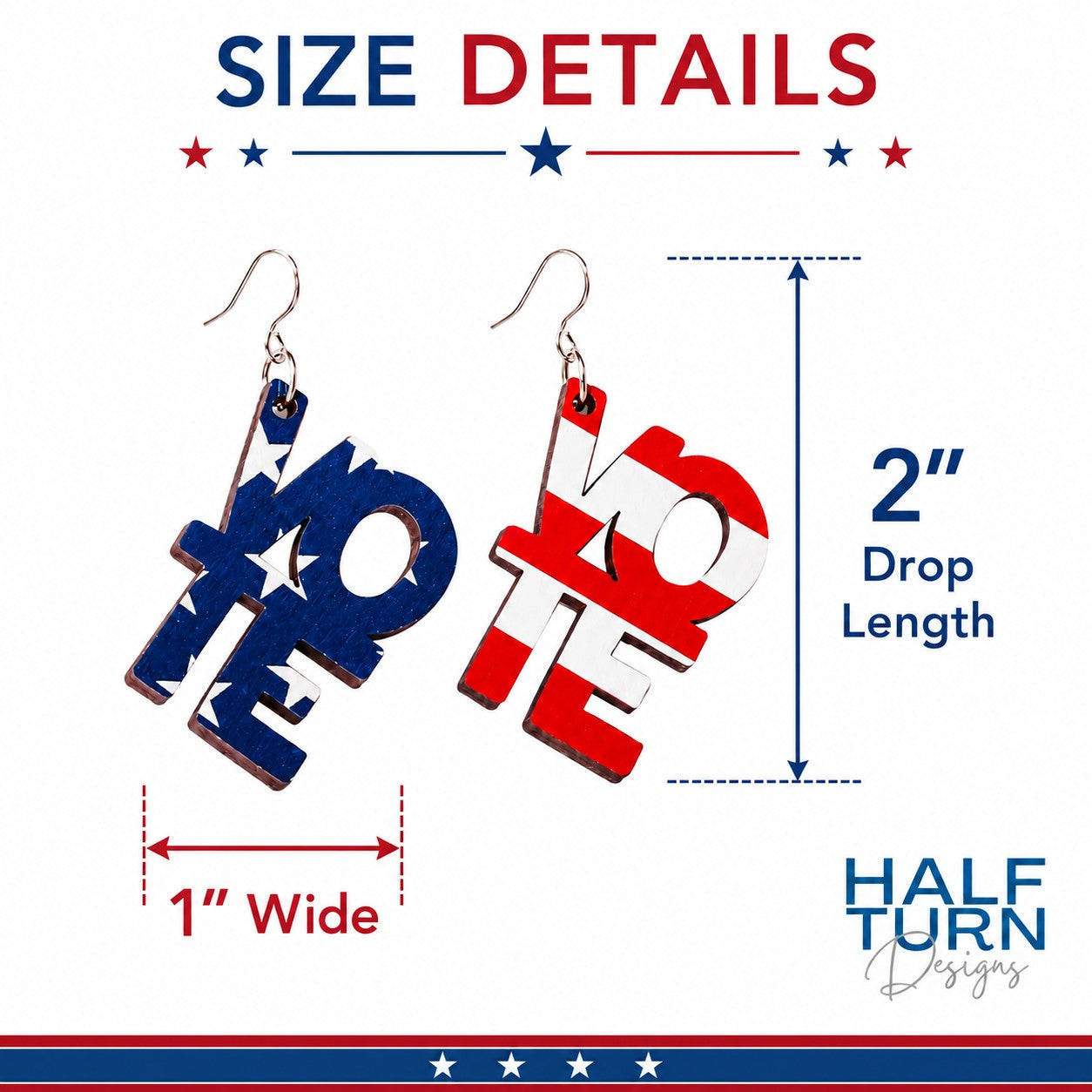 Size details for Half Turn Designs American Flag Wooden Vote earrings showing that they have a 2" drop length and a 1" width.,