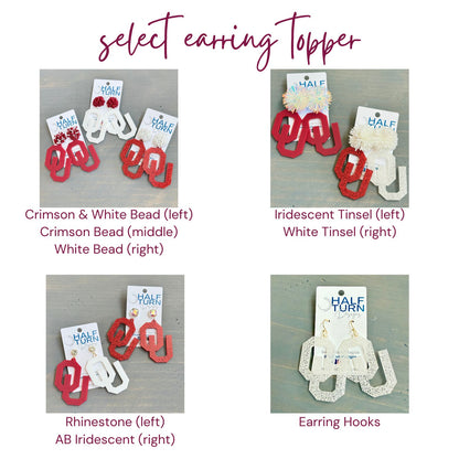 Earring hook and topper options for Half Turn Designs Collection of Officially Licensed University of Oklahoma Large OU Earrings in crimson, white, crimson glitter or white glitter acrylic. Available in a variety of hypoallergenic earrings hooks and toppers.