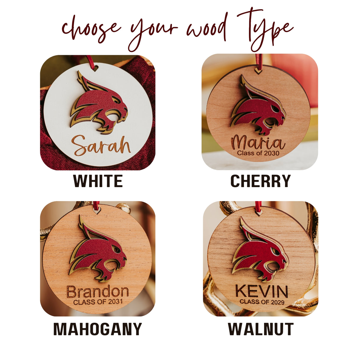 Available wood options for Texas State University Maroon & Gold Bobcats ornaments